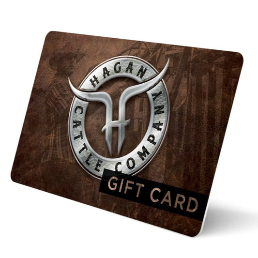 Hagan Cattle Company Gift Card (E-card)
